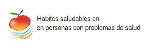 Hábitos saludables en personas con problemas de salud