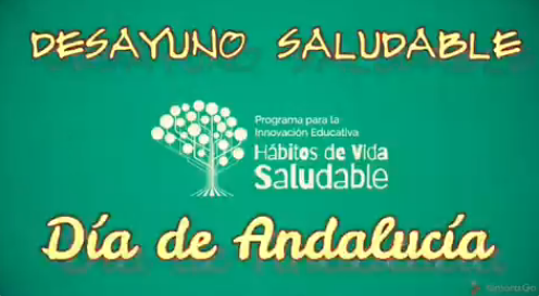 Desayuno saludable 2021 Programa Educativo Hábitos Saludables